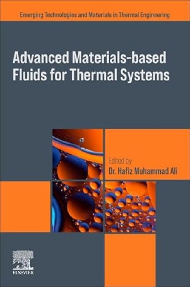 Advanced Materials-Based Fluids for Thermal Systems
