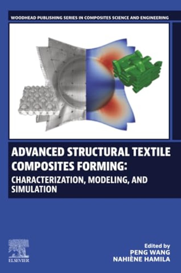 Advanced Structural Textile Composites Forming