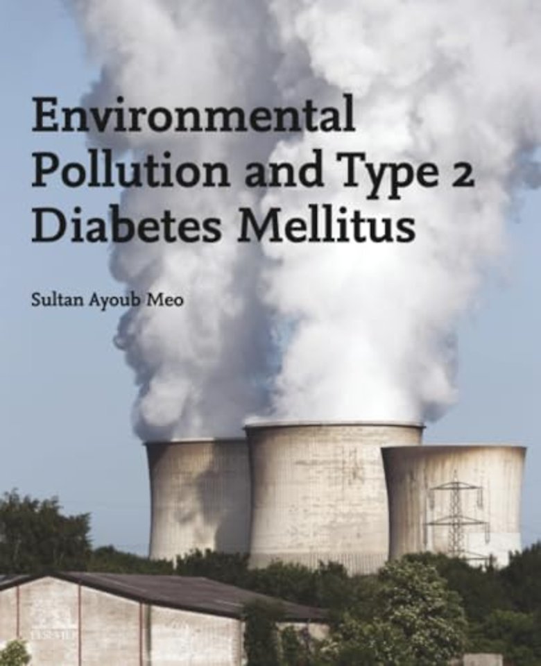 Environmental Pollution and Type 2 Diabetes Mellitus