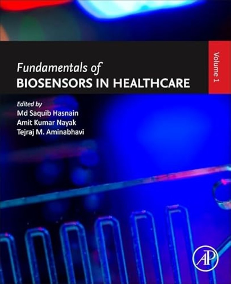 Fundamentals of Biosensors in Healthcare