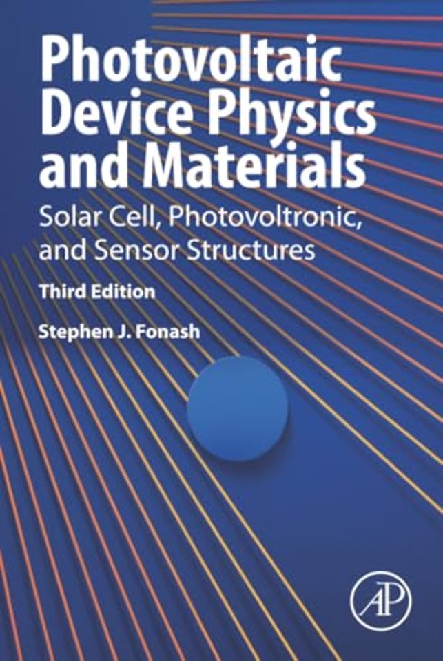 Photovoltaic Device Physics and Materials