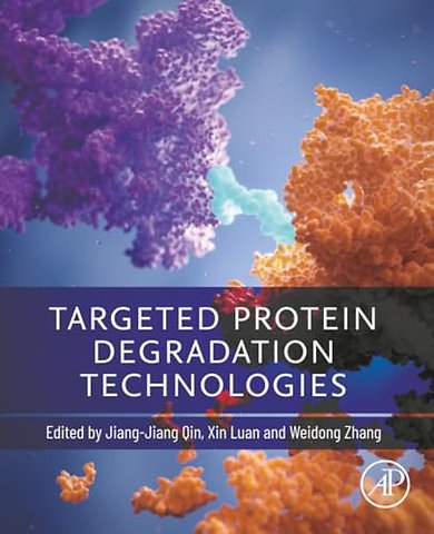 Targeted Protein Degradation Technologies