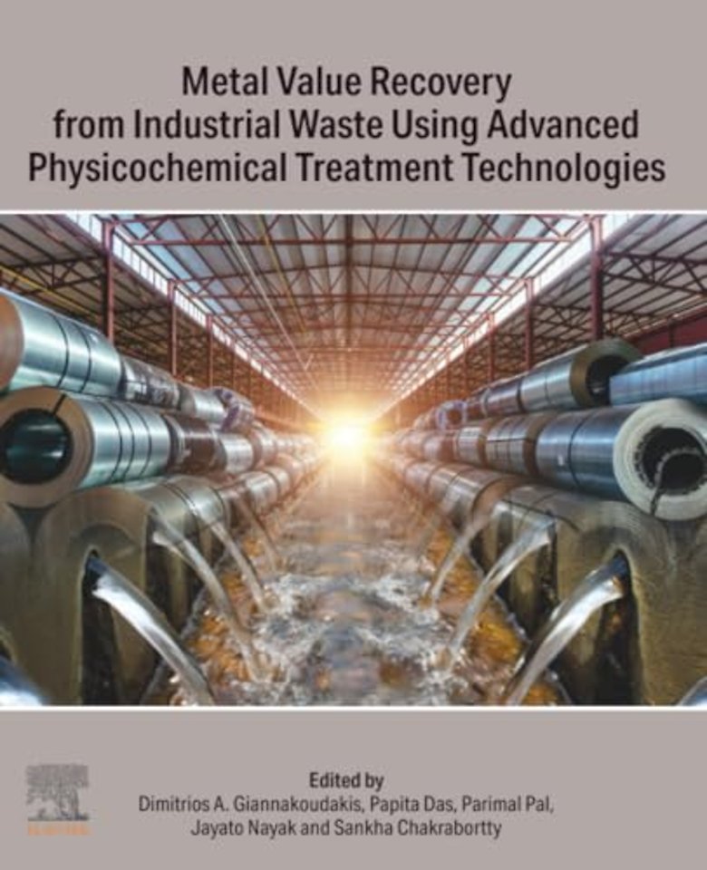 Metal Value Recovery from Industrial Waste Using Advanced Physicochemical Treatment Technologies