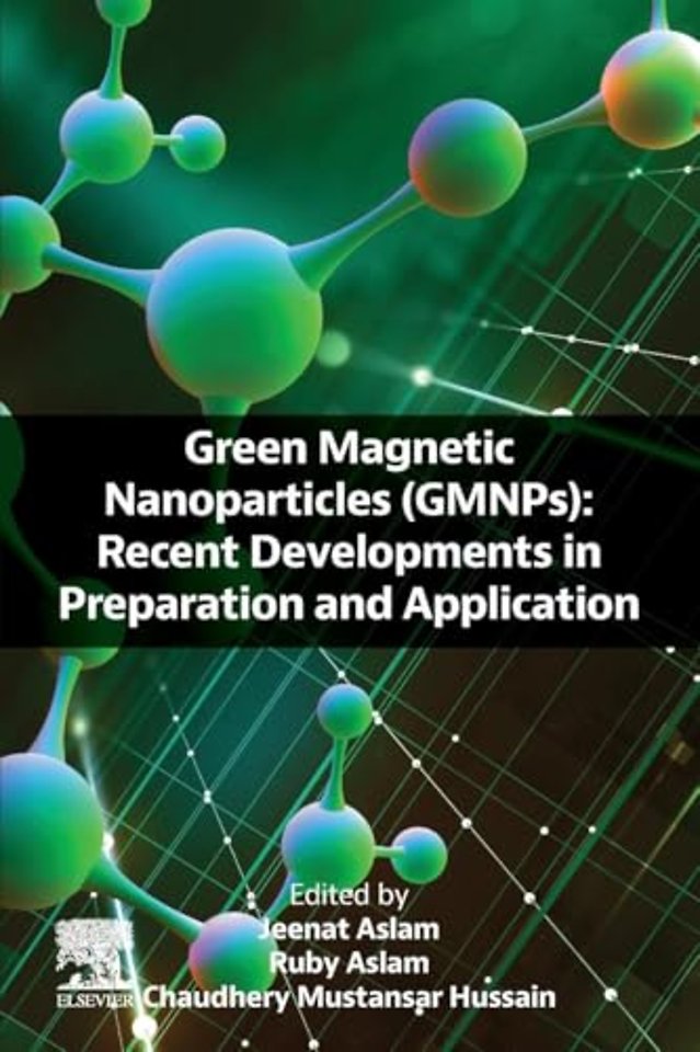 Green Magnetic Nanoparticles (GMNPs)