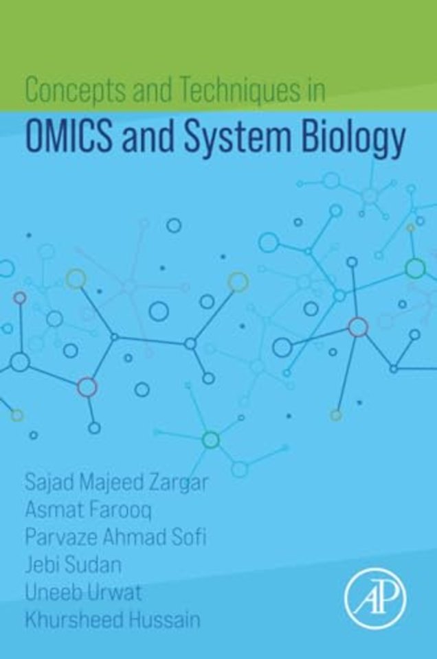 Concepts and Techniques in OMICS and System Biology