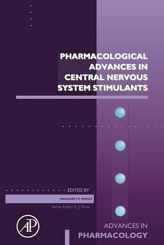 Pharmacological Advances in Central Nervous System Stimulants