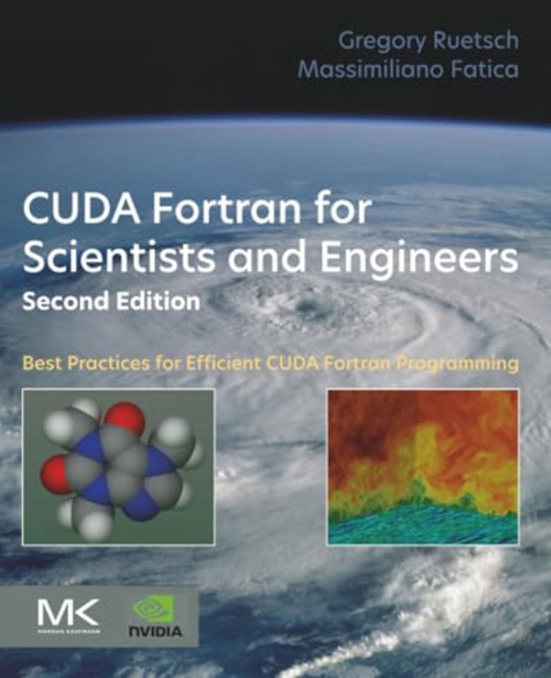 CUDA Fortran for Scientists and Engineers
