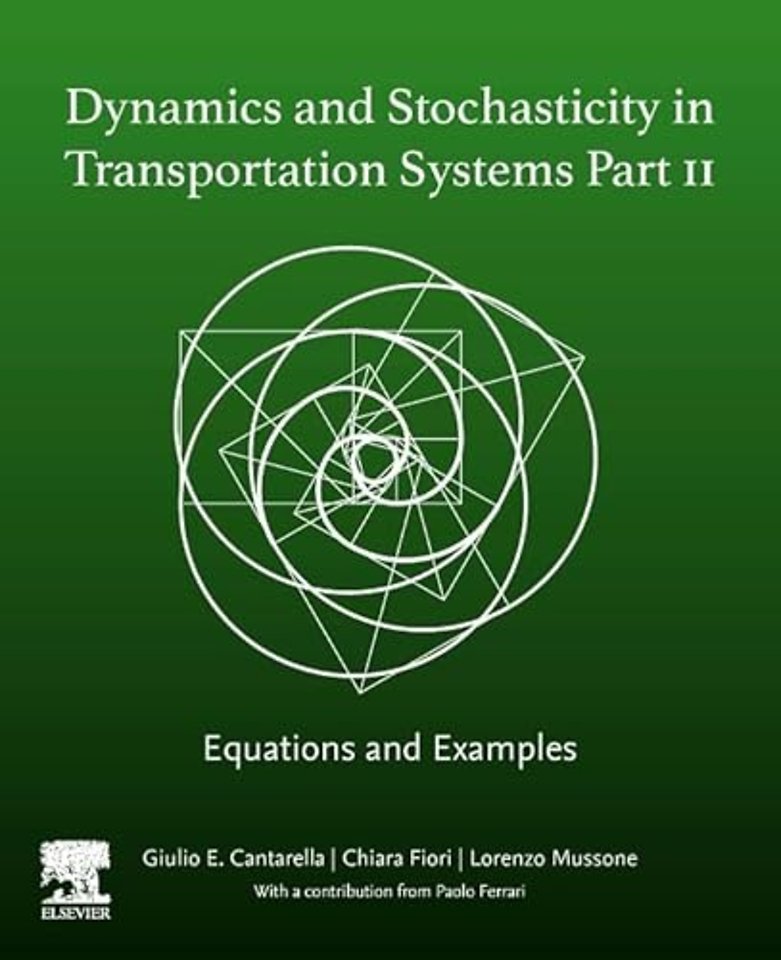 Dynamics and Stochasticity in Transportation Systems Part II
