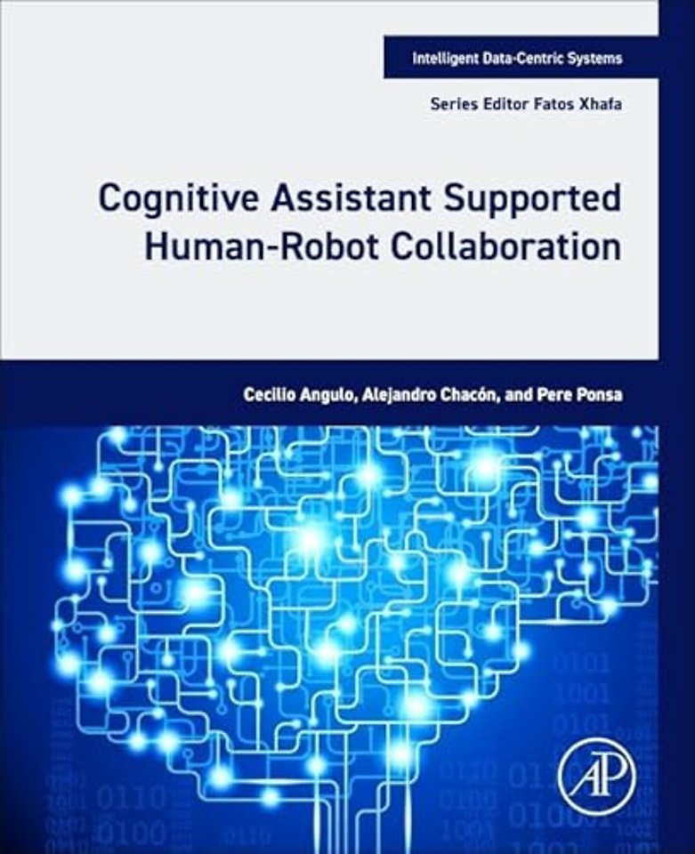 Cognitive Assistant Supported Human-Robot Collaboration