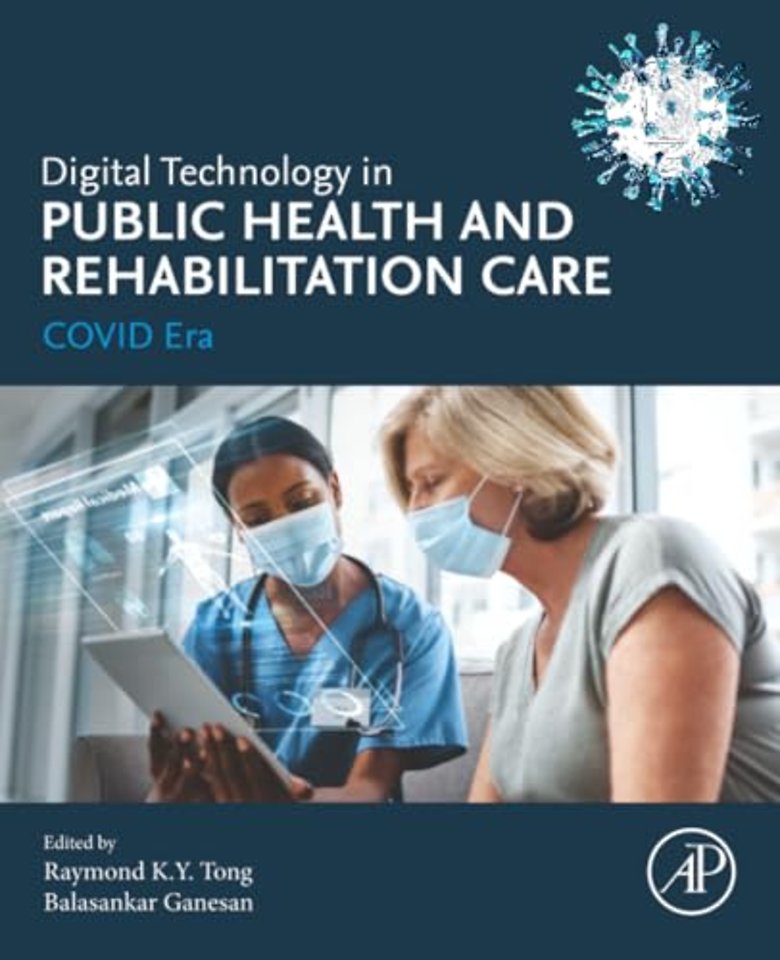 Digital Technology in Public Health and Rehabilitation Care