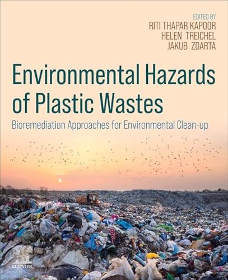 Environmental Hazards of Plastic Wastes