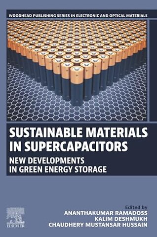 Sustainable Materials in Supercapacitors
