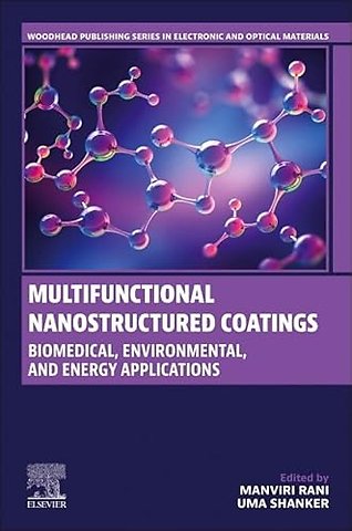 Multifunctional Nanostructured Coatings