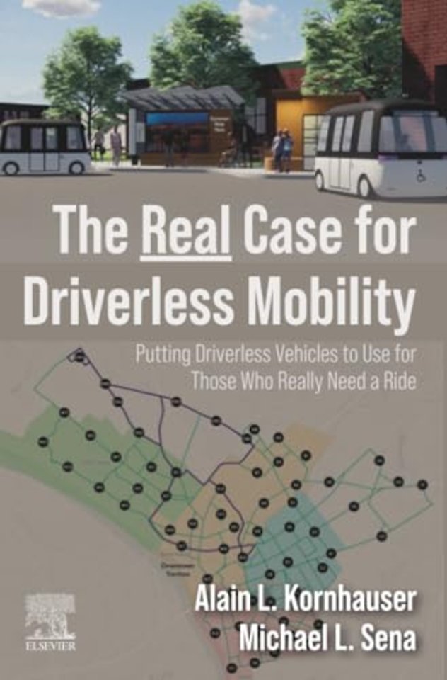 The Real Case for Driverless Mobility