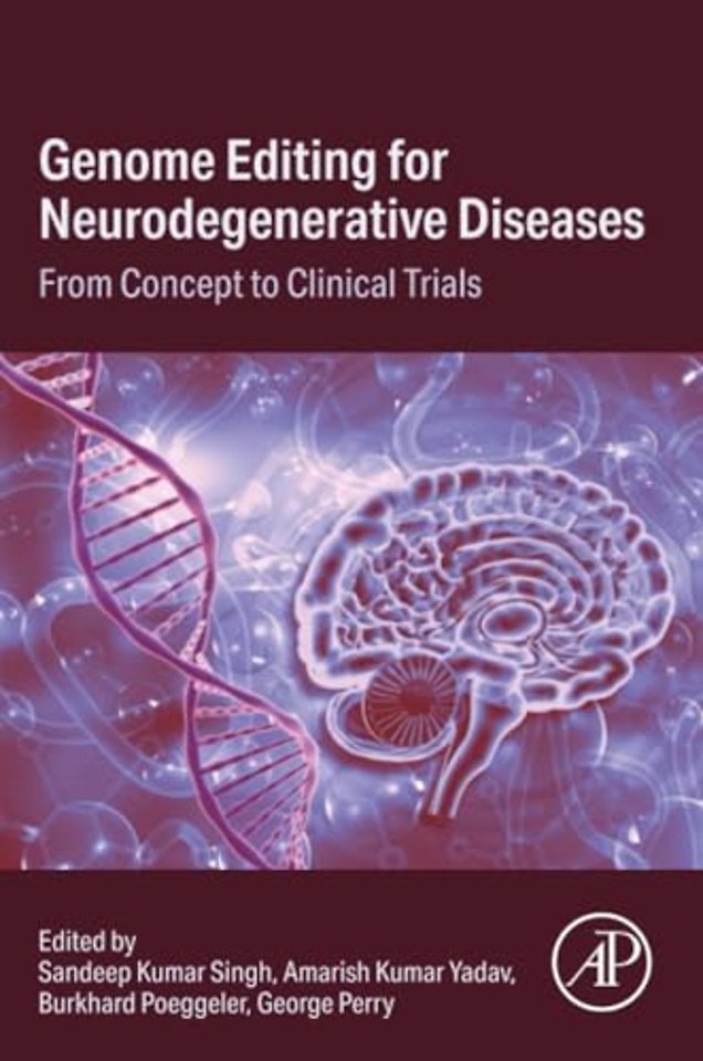 Genome Editing for Neurodegenerative Diseases