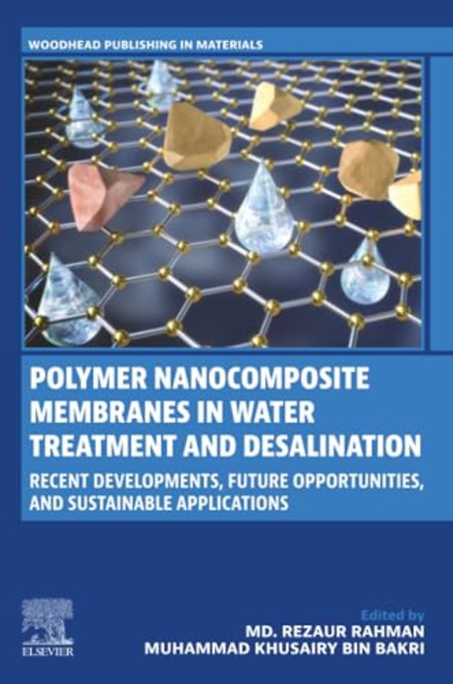 Polymer Nanocomposite Membranes in Water Treatment and Desalination