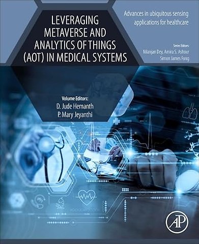Leveraging Metaverse and Analytics of Things (AoT) in Medical Systems