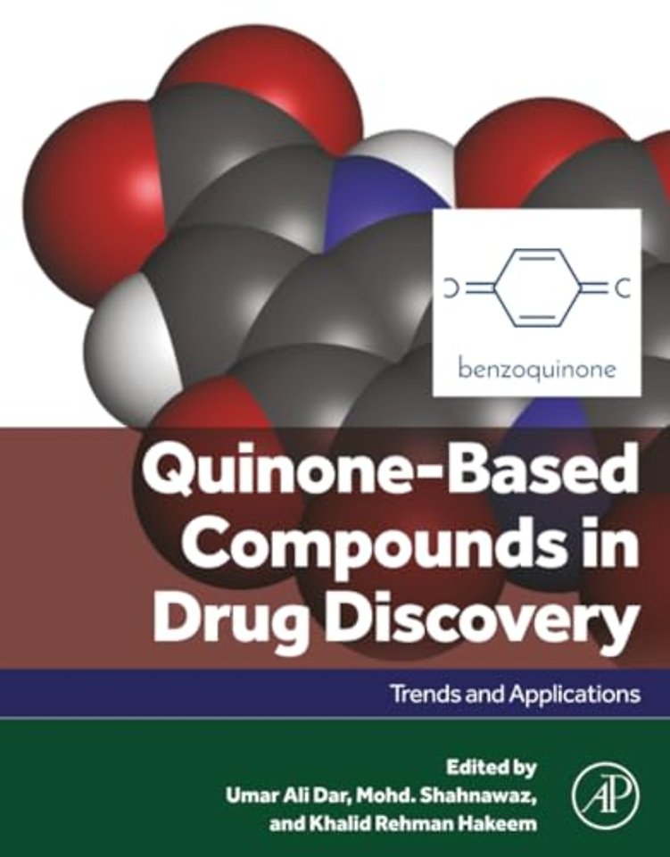 Quinone-Based Compounds in Drug Discovery