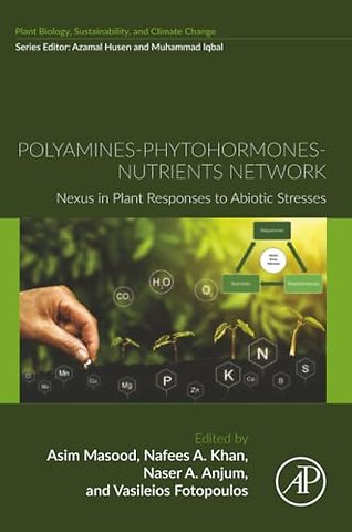 Polyamines-Phytohormones-Nutrients Network