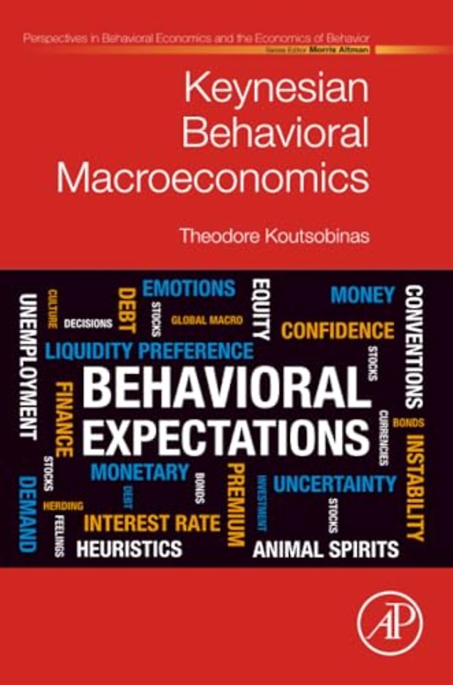 Keynesian Behavioral Macroeconomics
