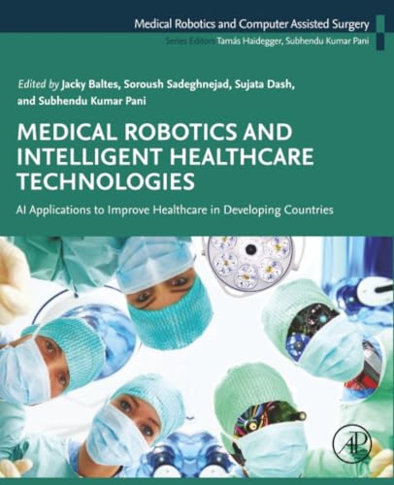 Medical Robotics and Intelligent Healthcare  Technologies
