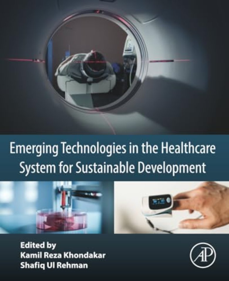 Emerging Technologies in the Healthcare System for Sustainable Development