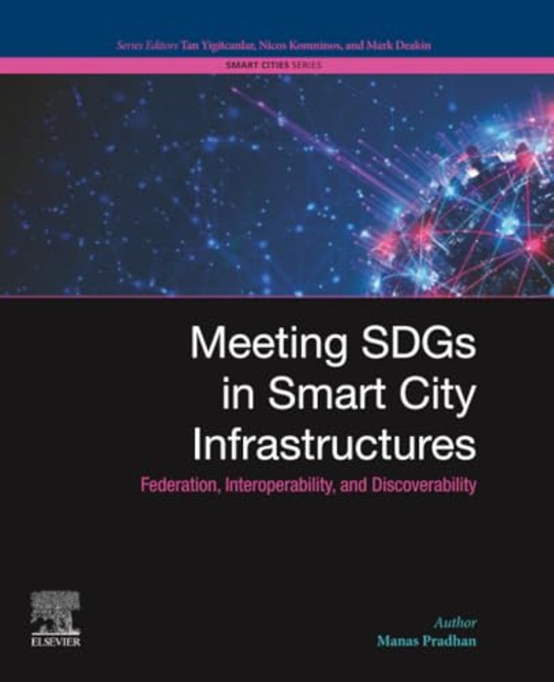 Meeting SDGs in Smart City Infrastructures