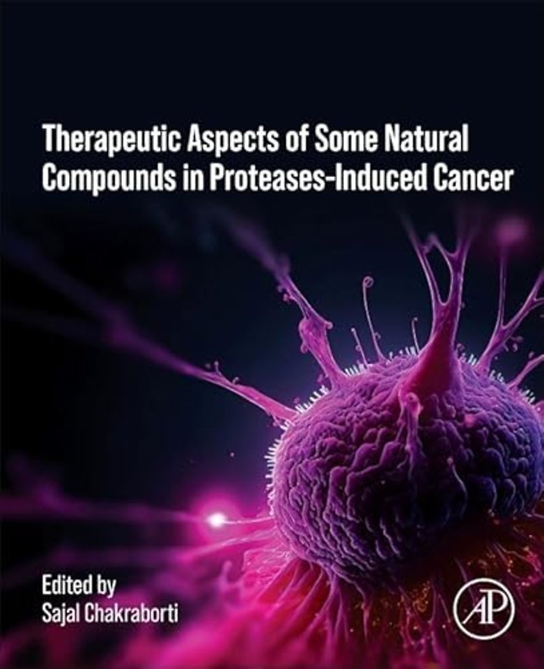 Therapeutics of Natural and Synthetic Compounds in Protease-Induced Cancer
