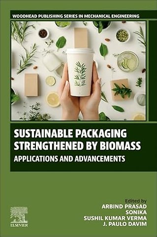 Sustainable Packaging Strengthened by Biomass