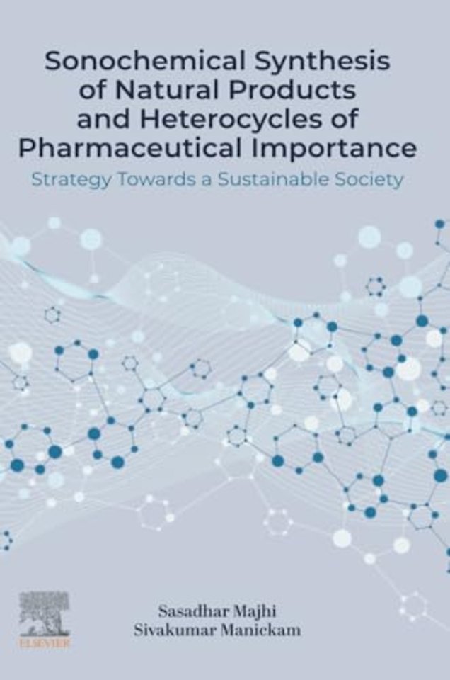 Sonochemical Synthesis of Natural Products and Heterocycles of Pharmaceutical Importance