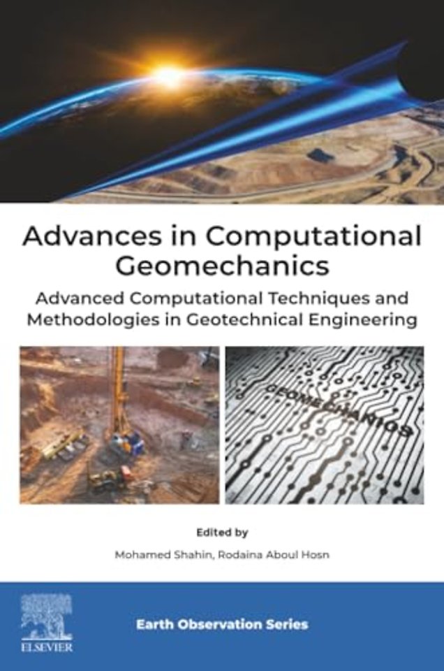 Advances in Computational Geomechanics