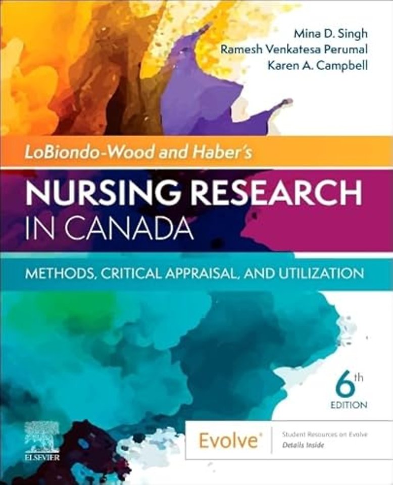 LoBiondo-Wood & Haber's Nursing Research in Canada: Methods, Critical Appraisal, and Utilization