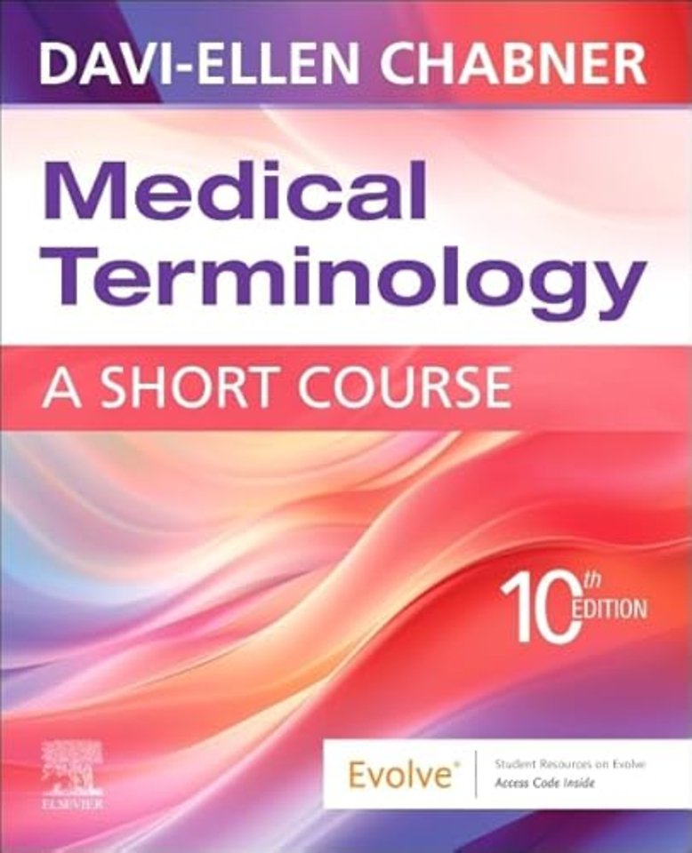 Medical Terminology: A Short Course