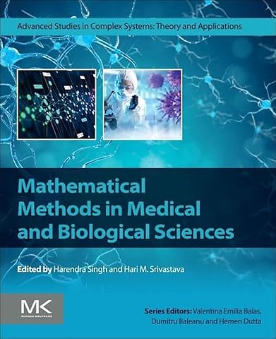 Mathematical Methods in Medical and Biological Sciences