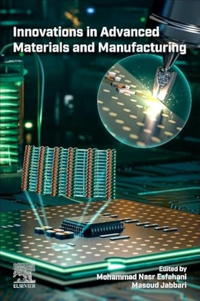Innovations In Advanced Materials and Manufacturing
