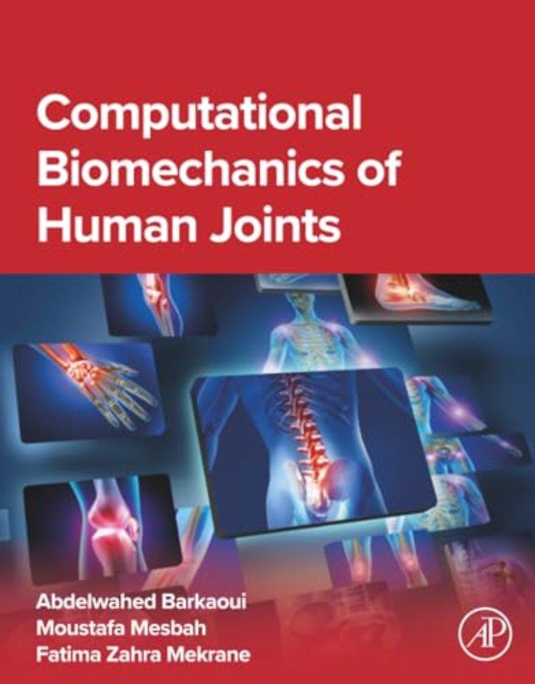 Computational Biomechanics of Human Joints