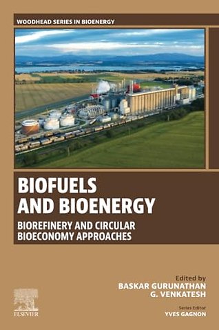 Biofuels and Bioenergy