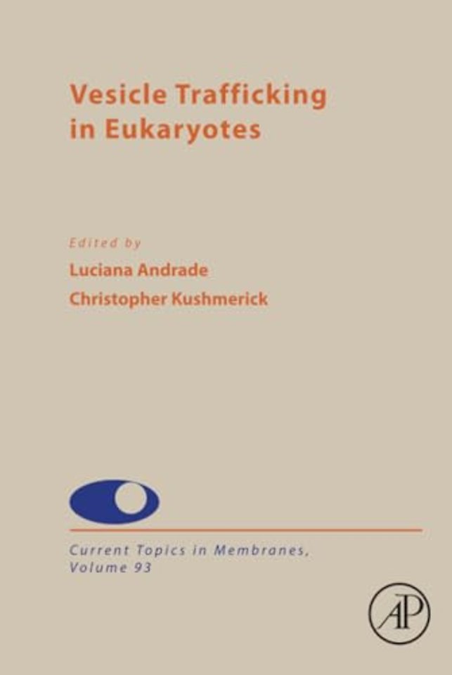 Vesicle Trafficking in Eukaryotes