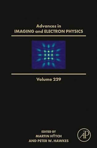 Advances in Imaging and Electron Physics