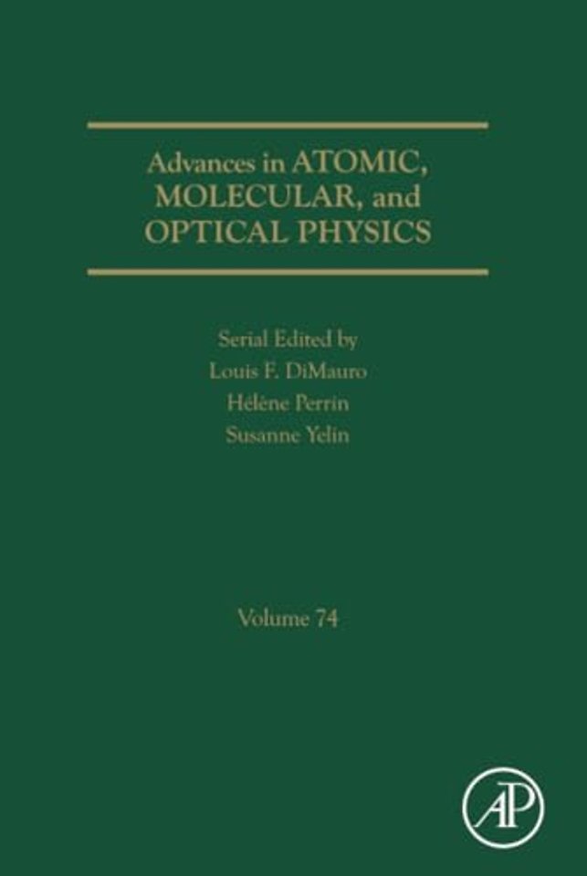 Advances in Atomic, Molecular, and Optical Physics
