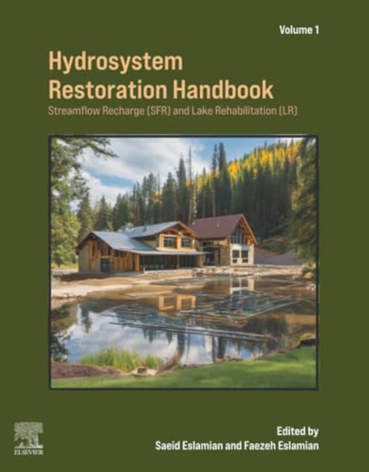 Hydrosystem Restoration Handbook: Streamflow Recharge and Lake Rehabilitation