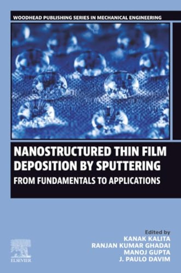 Nanostructured Thin Film Deposition by Sputtering