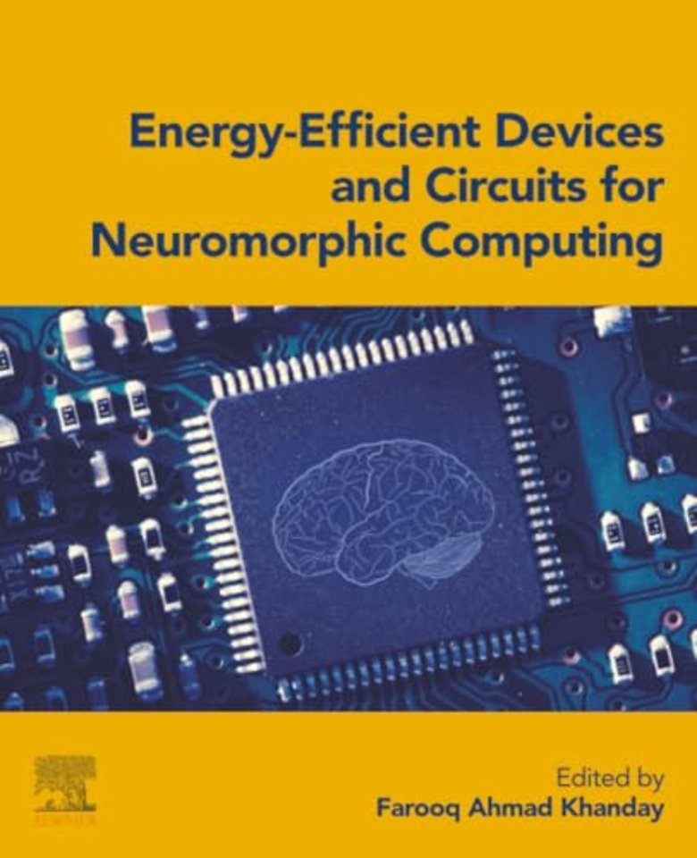 Energy-Efficient Devices and Circuits for  Neuromorphic Computing