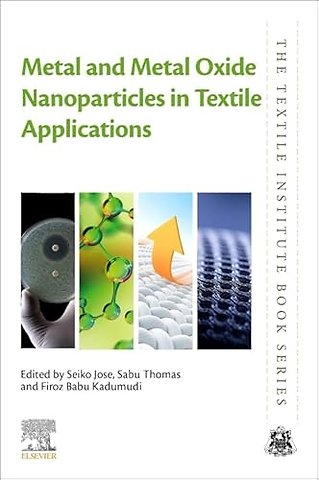 Metal and Metal Oxide Nanoparticles in Textile Applications