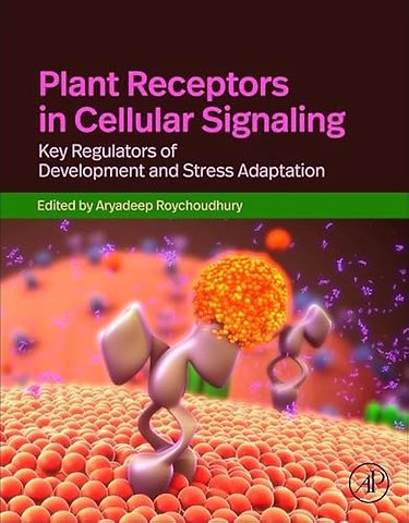 Plant Receptors in Cellular Signaling