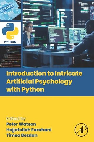 Introduction to Intricate Artificial Psychology with Python