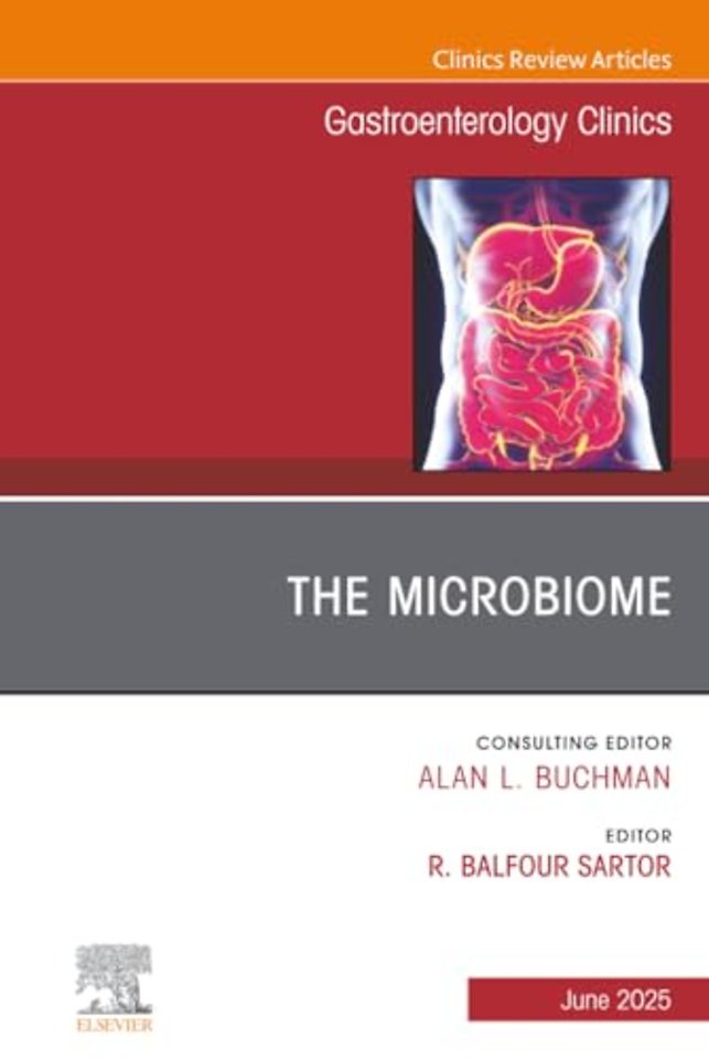 The Microbiome, An Issue of Gastroenterology Clinics of North America