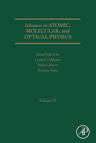 Advances in Atomic, Molecular, and Optical Physics