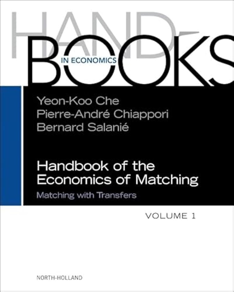 Handbook of the Economics of Matching