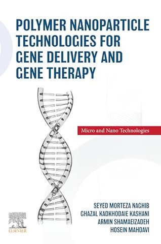 Polymer Nanoparticle Technologies for Gene Delivery and Gene Therapy